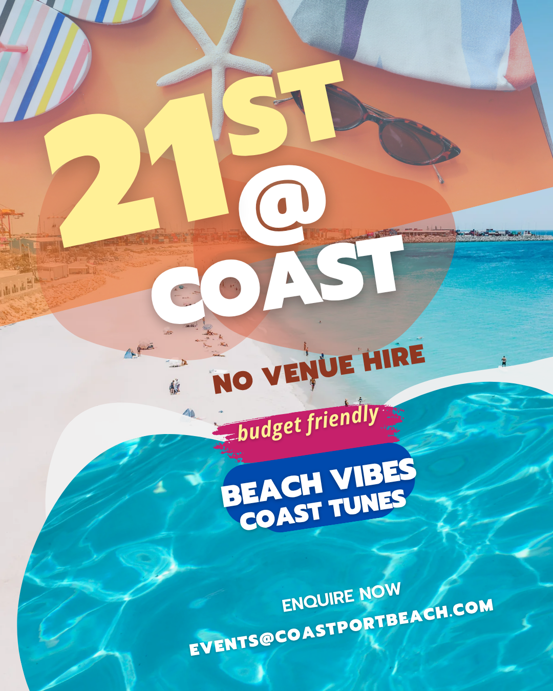 21st flyer 2026 News 4 21st birthday at Coast Port Beach flyer, no venue hire and budget friendly packages